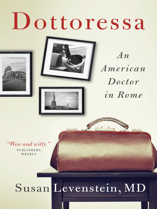 Title details for Dottoressa by Susan Levenstein - Wait list